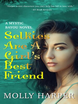 Selkies Are a Girl's Best Friend - ebook